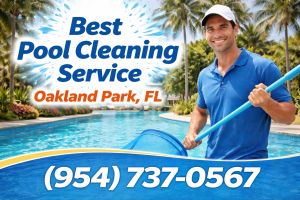 Oakland Park Best Pool Cleaning Service