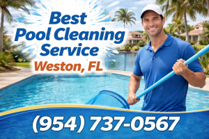 Weston Best Pool Cleaning Service