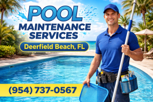 Deerfield Beach Pool Maintenance Services