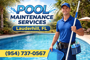 Lauderhill Pool Maintenance Services
